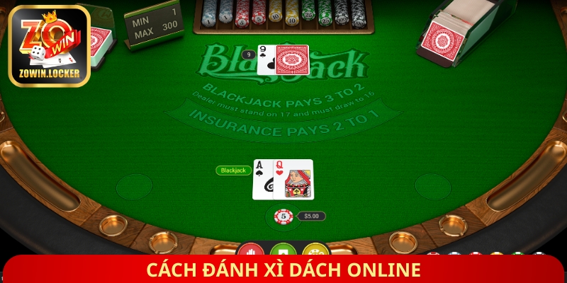 Cách đánh xì dách online