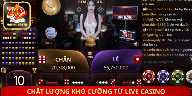 Chất lượng khó cưỡng từ live casino