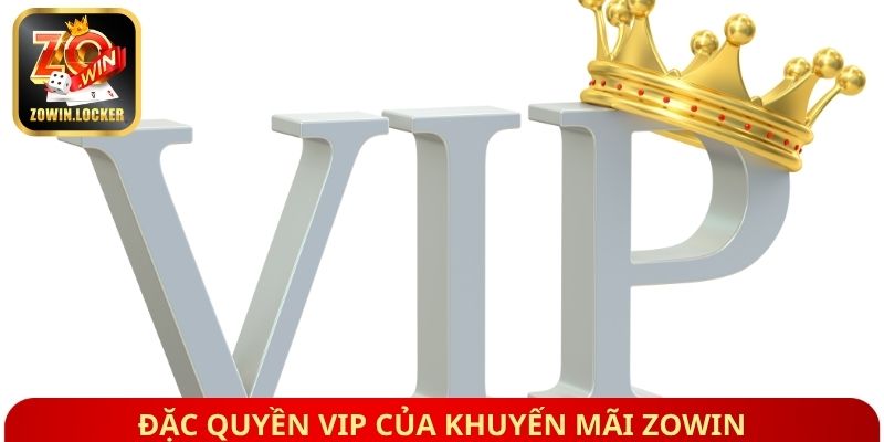 Giải đấu đua top và đặc quyền VIP của khuyến mãi Zowin