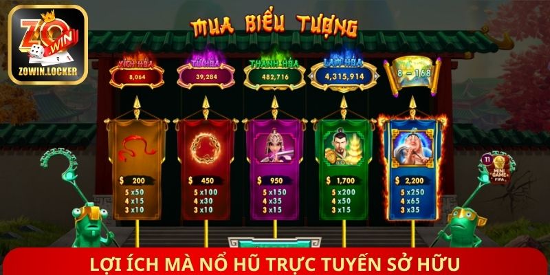 Lợi ích mà nổ hũ trực tuyến sở hữu