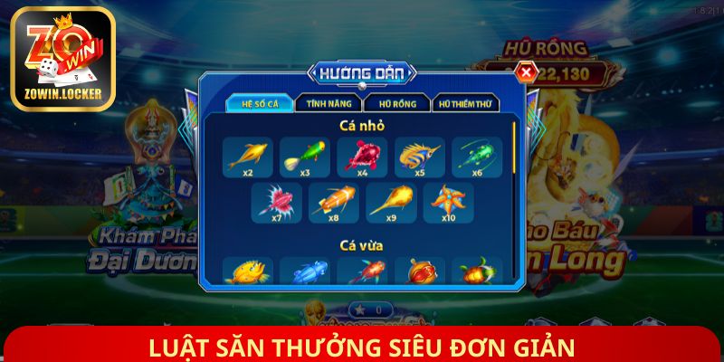 Luật săn thưởng siêu đơn giản