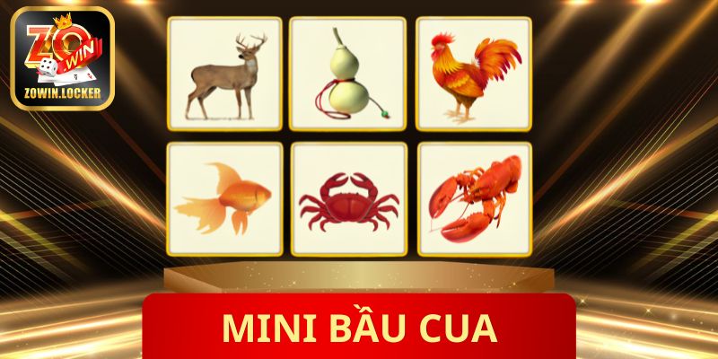 Mini Bầu Cua