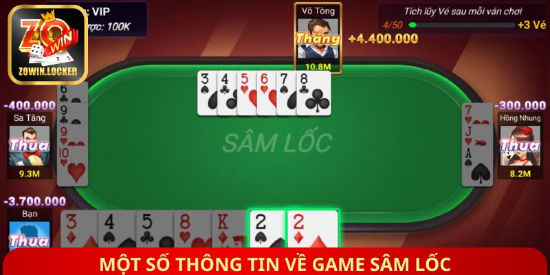 Một số thông tin về game Sâm Lốc