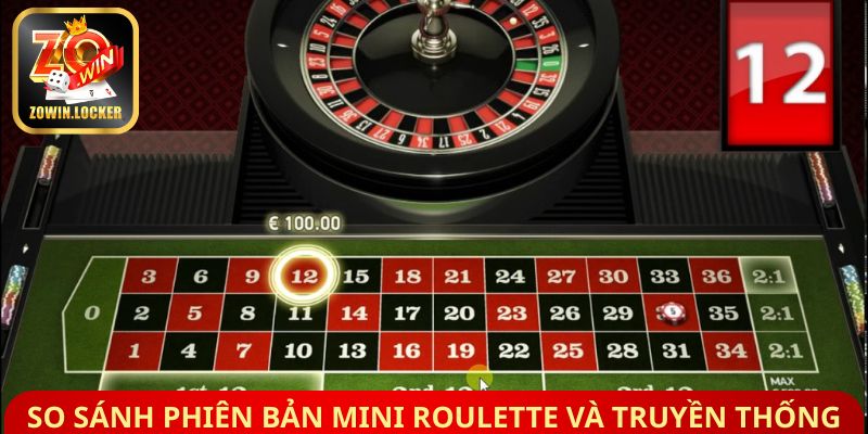 So sánh phiên bản Mini Roulette và truyền thống