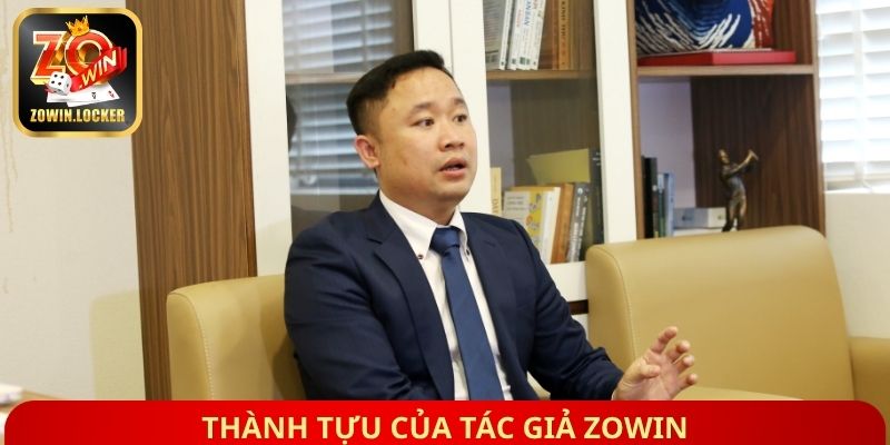 Thành tựu của tác giả Zowin