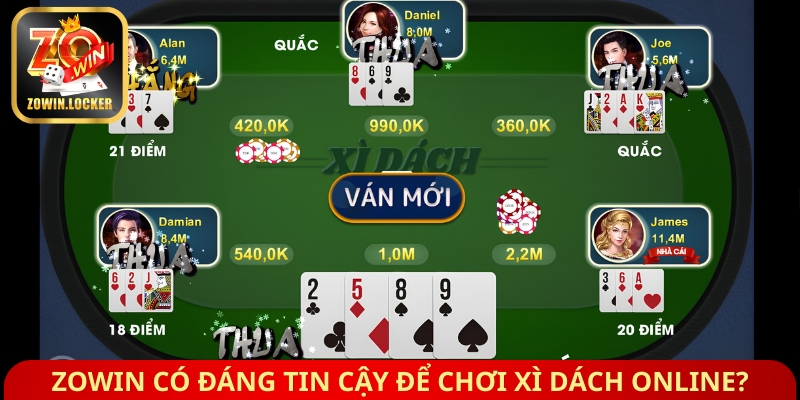 Zowin có đáng tin cậy để chơi xì dách online?